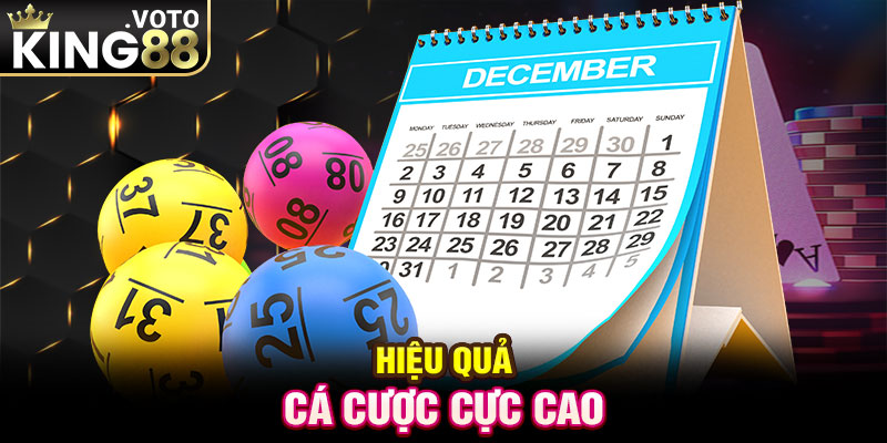 Hiệu quả cá cược cực cao