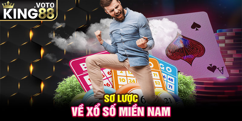 Sơ lược về xổ số miền Nam